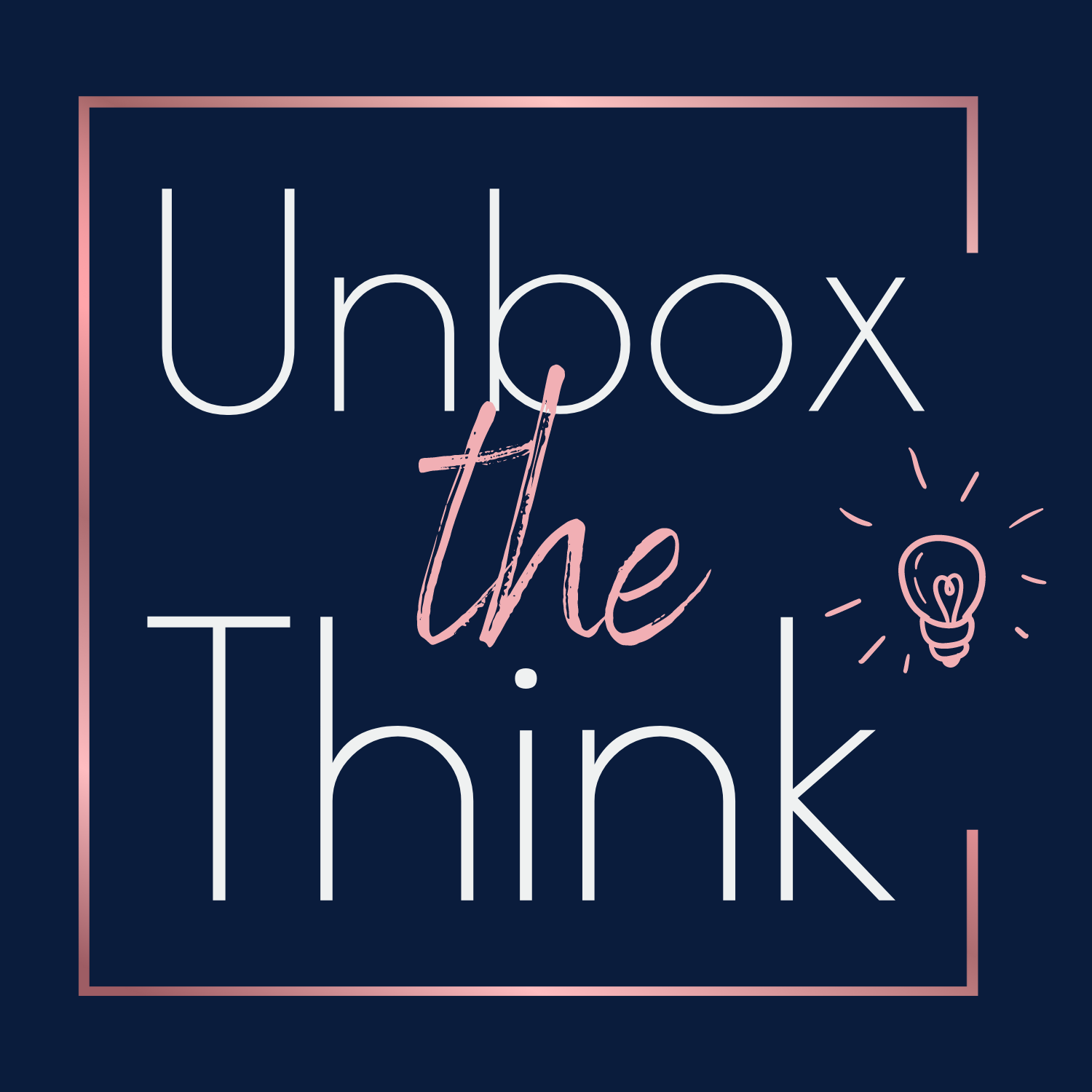 Unbox the Think Podcast